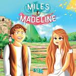 Miles & Madeline