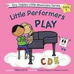 Little Performers Book 5 Play CDE 
