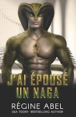 J'ai Épousé un Naga