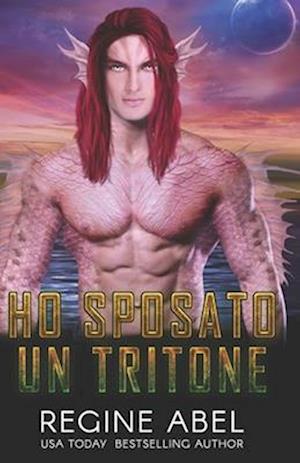 Ho Sposato Un Tritone