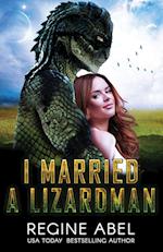 I Married A Lizardman 