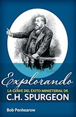 Explorando la clave del éxito ministerial de C.H. Spurgeon