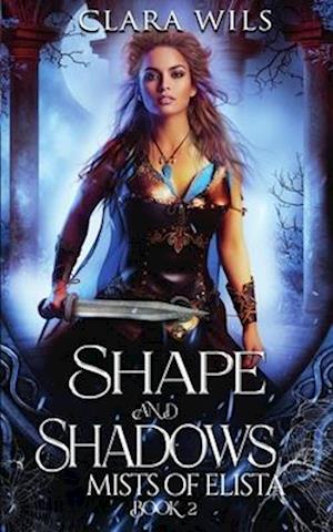 Shape and Shadows: An Epic Fantasy Reverse Harem