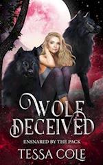 Wolf Deceived: A Rejected Mates Reverse Harem Romance 