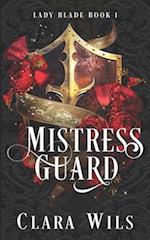 Mistress Guard