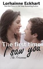The First Time I Saw You 