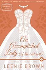 An Accomplished Lady (of the Best Sort): A Teatime Tales Novelette 