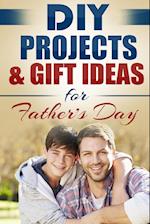 DIY Projects & Gift Ideas for Father's Day 