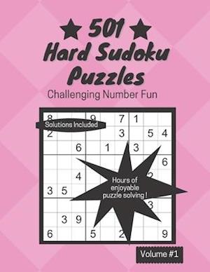 501 Hard Sudoku Puzzles: Challenging Number Fun