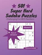 501 Super Hard Sudoku Puzzles: Challenging Fun With Numbers 