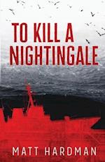 To Kill a Nightingale 