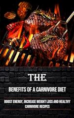 The Benefits of a Carnivore Diet
