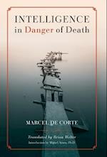 Intelligence in Danger of Death (English edition) 