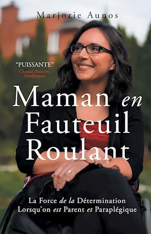 Maman en Fauteuil Roulant