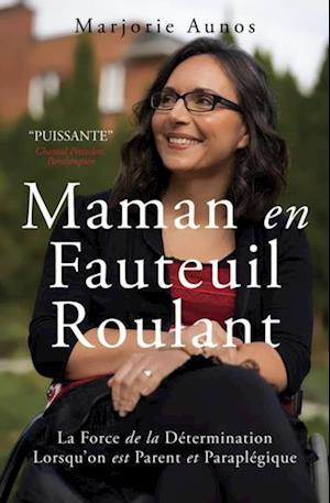 Maman en Fauteuil Roulant