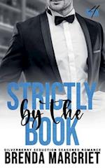 Strictly by the Book 