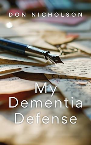 My Dementia Defense