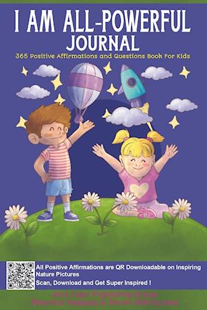 The Positive Book for Children with Affirmations & Questions