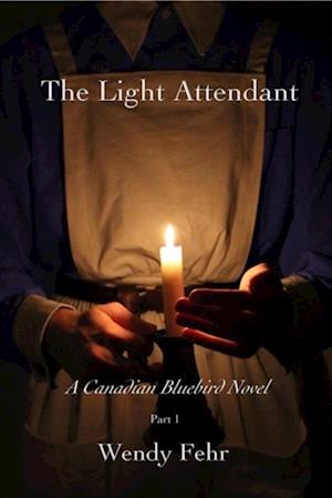 Light Attendant: A Canadian Bluebird Novel, Part 1