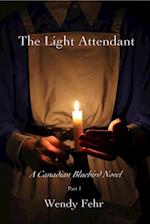 Light Attendant: A Canadian Bluebird Novel, Part 1