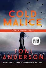 Cold Malice: Large Print 