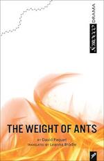 The Weight of Ants
