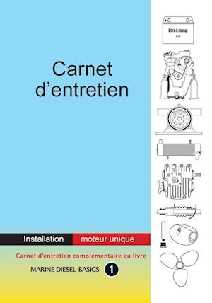 Carnet d'entretien - Installation moteur unique