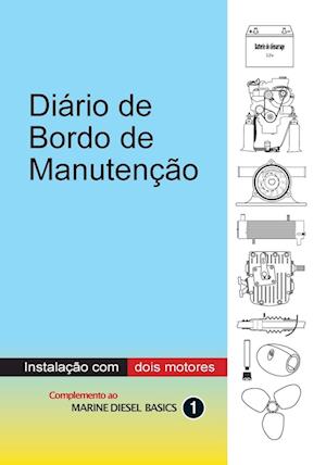 Diário de Bordo de Manutenção - instalaçao com dois motores diesel