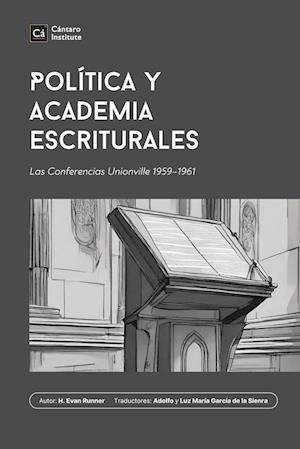 Política y Academia Escriturales