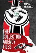 The Collection Agency Files