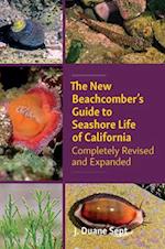 The New Beachcombers Guide to Seashore Life of Californi