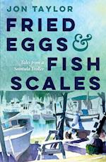 Fried Eggs and Fish Scales