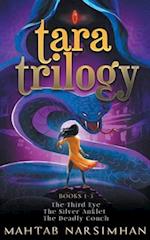 Tara Trilogy Books 1-3