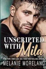 Unscripted With Mila 