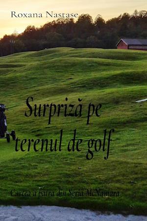 Surpriz¿ pe terenul de golf