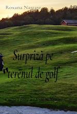 Surpriz¿ pe terenul de golf