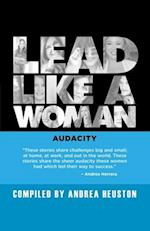 Lead Like a Woman: Audacity 