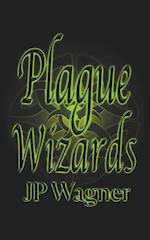 Plague Wizards 