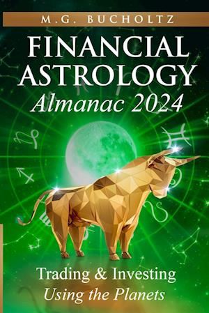 Financial Astrology Almanac 2024