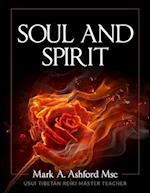 Soul and Spirit 