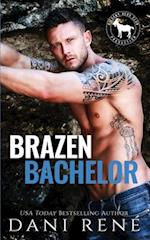 Brazen Bachelor