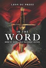 In The Word: Book By Book - Old Testament Edition 
