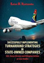 Successfully Implementing Turnaround Strategies in State-Owned Companies