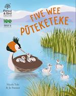 Five Wee Puteketeke