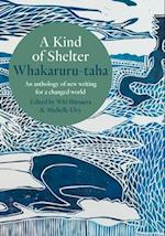 A Kind of Shelter Whakaruru-Taha