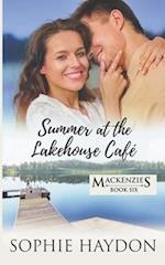Summer at the Lakehouse Café