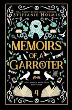 Memoirs of a Garroter