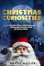 Christmas Curiosities