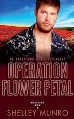 Operation Flower Petal