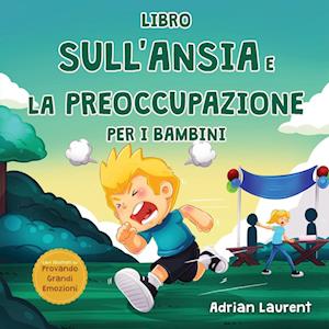 Libro sull'ansia e la preoccupazione per i bambini